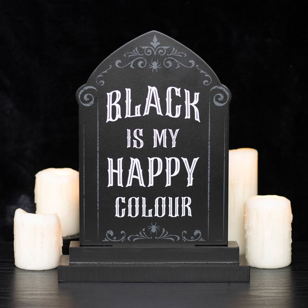 Sign - Tombstone: Black is My Happy Colour