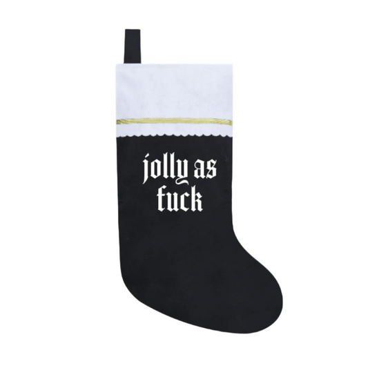 Christmas Stocking - Jolly As F